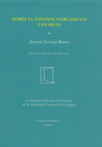 Libro Sobre El Espaã±ol Hablado En Canarias - Lorenzo Ram...