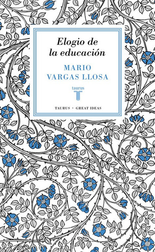 Elogio De La Educación (serie Great Ideas 37) -   - *