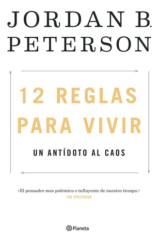 12 Reglas Para Vivir,    Jordan Peterson