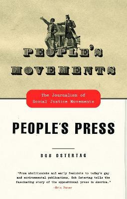 Libro People's Movements, People's Press - Bob Ostertag