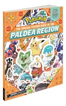 Comprar Pokémon The Official Sticker Book Of The Paldea Region, De The Pokemon Company. Pokémon Editorial Pikachu Press, Tapa Blanda En Inglés