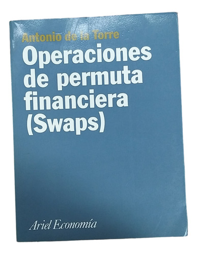 Operaciones De Permuta Financiera ( Swaps)usado Y Original
