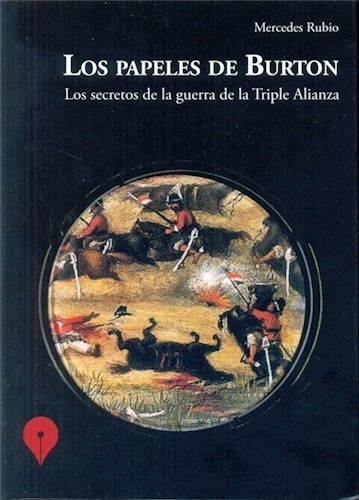 Libro Los Papeles De Burton De Mercedes Rubio