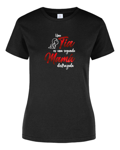 Playera Para Mujer 1 Pza Tia Y Mamá Dia De Las Madres