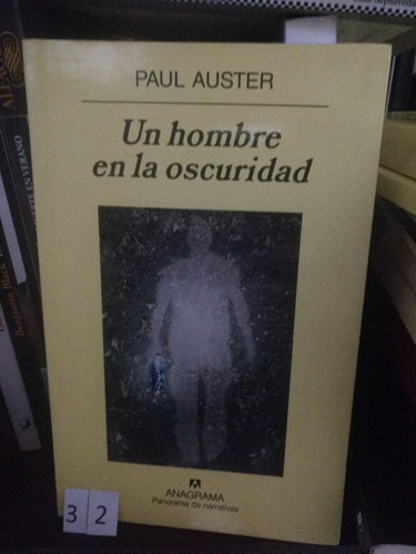 Un Hombre E La Oscuridad Paul Auster