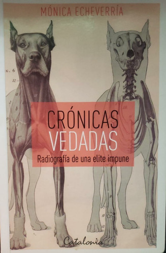 Crónicas Vedadas - Mónica Echeverría