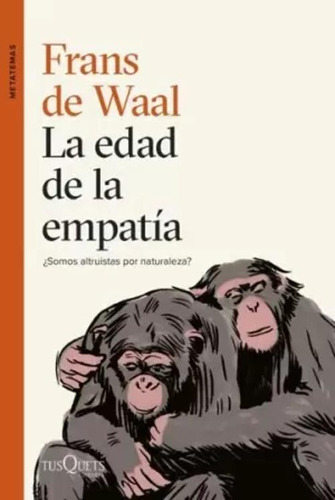 Libro La Edad De La Empatía