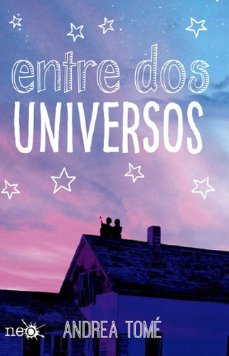 Libro - Entre Dos Universos - Tomé, Andrea