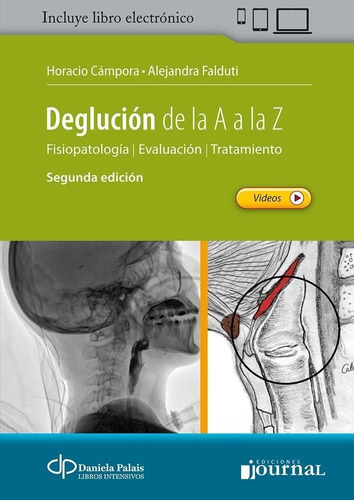 Deglucion De La A A La Z  Segunda Edicion Incluye Libro Elec