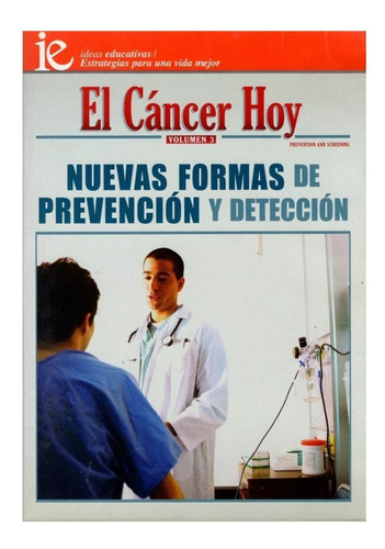 El Cancer Hoy Volumen 3 Documental Dvd