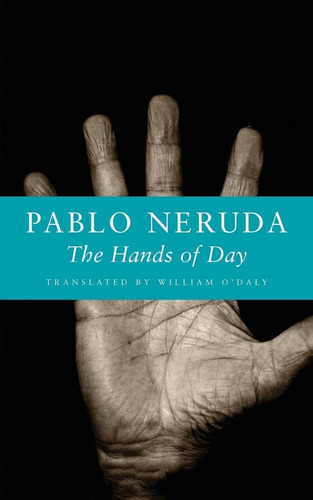 Libro: The Hands Of Day (edición En Inglés Y Español)