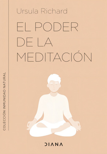 El Poder De La Meditacion, De Vv.aa. Diana Editorial En Español