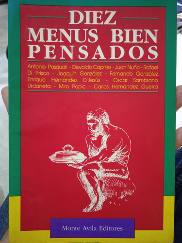 Diez Menús Bien Pensados (gastronomía, Gustos Y Sabores)