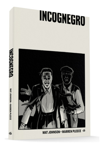 Incognegro, de Johnson, Mat. Editora Campos Ltda, capa mole em português, 2021