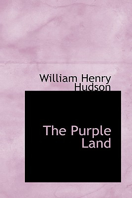 Libro The Purple Land - Hudson, William Henry