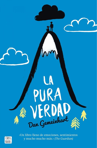 Libro La Pura Verdad - Gemeinhart, Dan