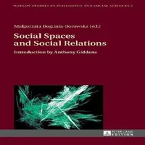 Comprar Libro Social Spaces And Social Relations : Introduction B...