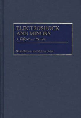 Electroshock And Minors - Steve Baldwin