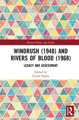 Libro Windrush (1948) And Rivers Of Blood (1968): Legacy ...