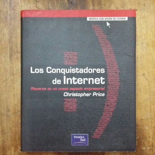 Libro Los Conquistadores De Internet De Price(28)