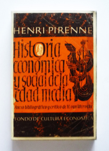 Historia Economica Y Social De La Edad Media Henri Pirenne