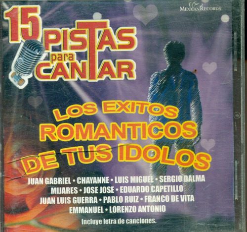 Cd. 15 Pistas Para Cantar // Los Éxitos Romanticos De Tus Id