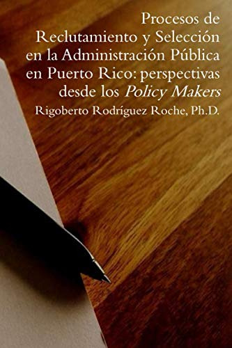 Procesos De Reclutamiento Y Seleccion En La Administracion P