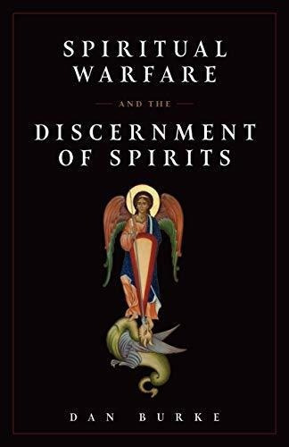 Guerra Espiritual Y Discernimiento De Espiritus