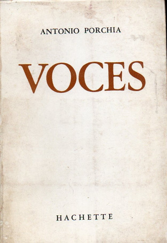 Antonio Porchia - Voces - Edicion De Bolsillo