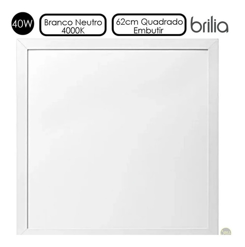 Painel Led Embutir Brilia 62cm Quadrado 40w Neutro 4000k