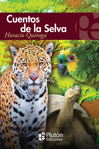 Cuentos De La Selva - Dap Libros