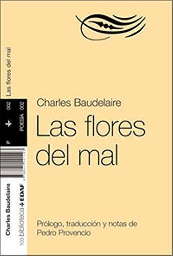 Flores Del Mal, Las - Baudelaire, Charles