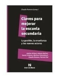 Claves Para Mejorar La Escuela Secundaria Viel, Alliaud