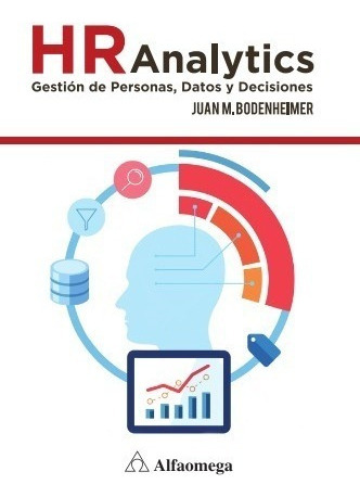 Libro Hr Analytics Datos, Decisiones Y Gestión De Persona 