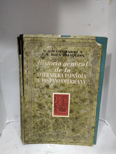 Historia General De La Literatura Española E Hispanoamerican