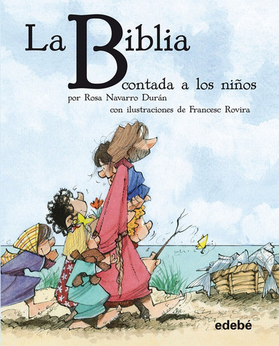 Libro Biblia Contada A Los Niã¿os,la Rtca