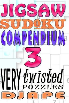Libro Jigsaw Sudoku Compendium: 200 Very Twisted Puzzles ...