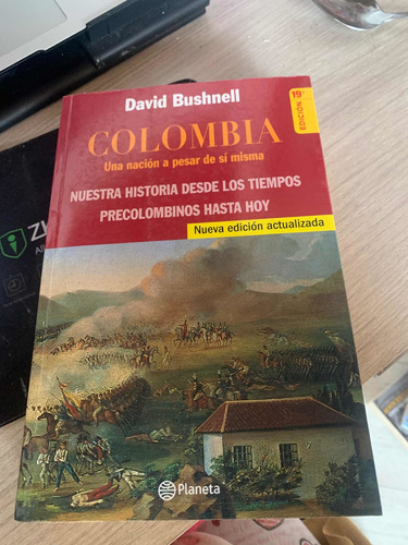 Libro Colombia Una Nación A Pesar De Si Misma - David Bushne