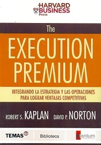Libro - The Execution Premium - Kaplan, Norton