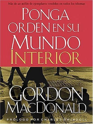 Ponga Orden En Su Mundo Interior