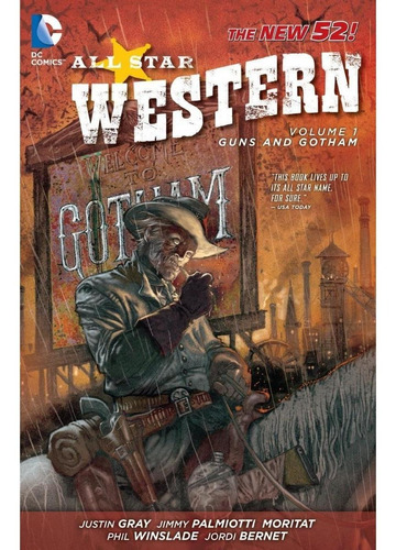 All Star Western Vol.01: Guns And Gotham (the New 52) (ingle
