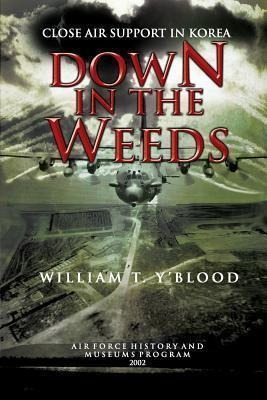 Down In The Weeds - William T Y'blood