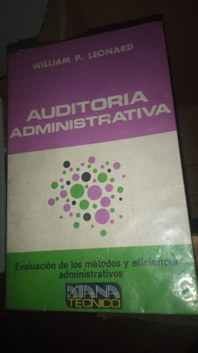 Auditoria Administrativa. William Leonard