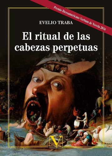 El Ritual De Las Cabezas Perpetuas, De Evelio Traba. Editorial Verbum, Tapa Blanda En Español, 2016