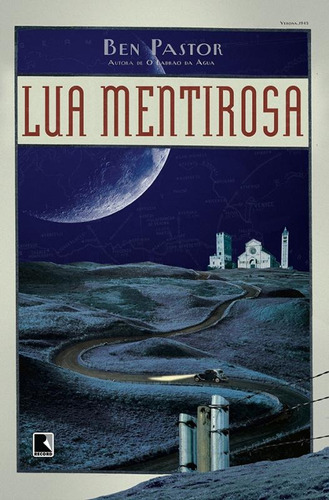 Lua mentirosa, de Pastor, Ben. Série Martin Bora Editora Record Ltda., capa mole em português, 2013
