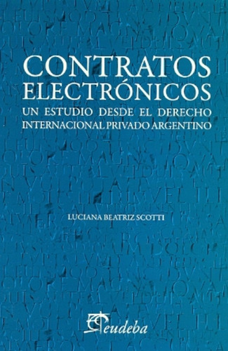 Contratos Electronicos - Luciana Beatriz Scotti