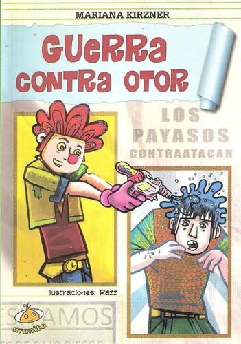 Libro Guerra Contra Otor - Mariana Kirzner - Nuevo