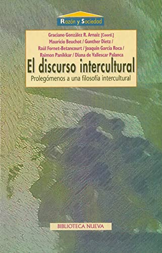 Libro El Discurso Intercultural. De Mauricio Beuchot, Gracia