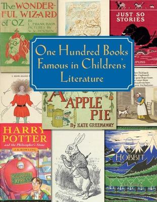 Libro One Hundred Books Famous In Children's Literature -...