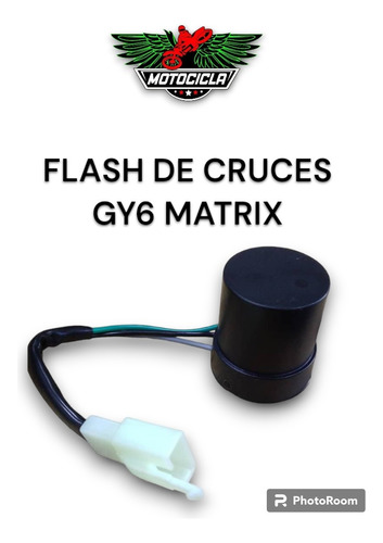Flash De Cruces Moto Gy6 Matrix